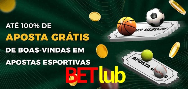 betlub Ate 100% de Aposta Gratis